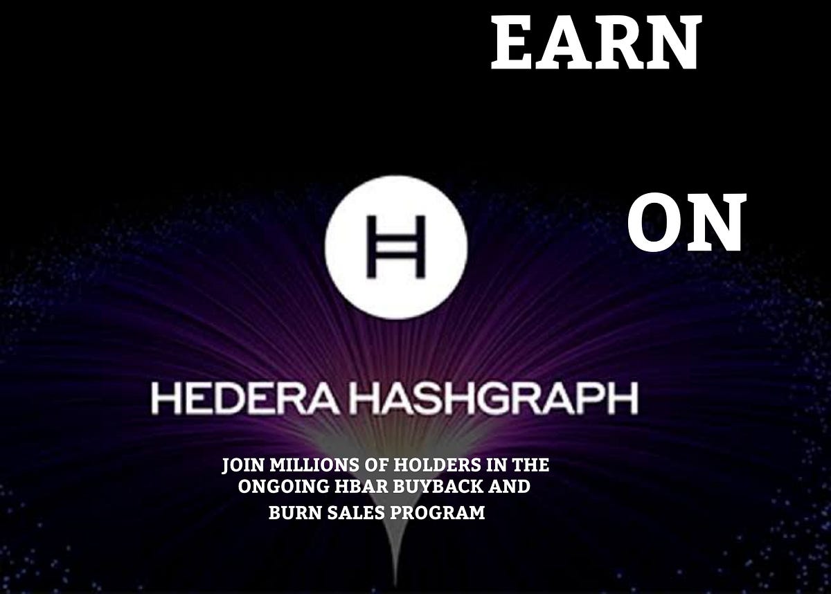 HBAR BUYBACK AND BURN SALES PROGRAM by Hedera official Medium