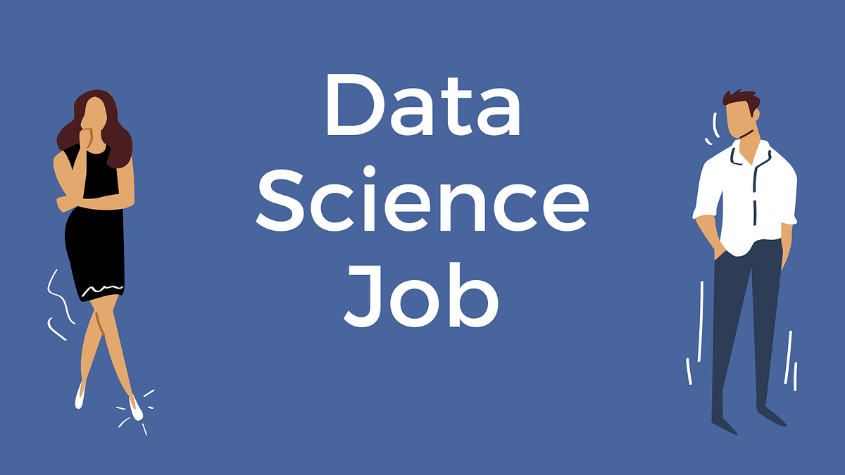 Visual Guide to Your First Job in Data Science | by Przemek Chojecki ...