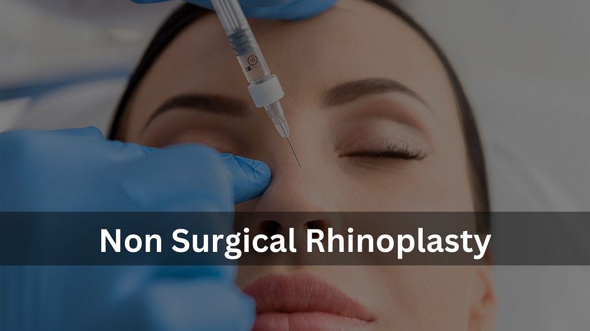 A Comprehensive Guide to Non-Surgical Rhinoplasty: Pros, Cons, and