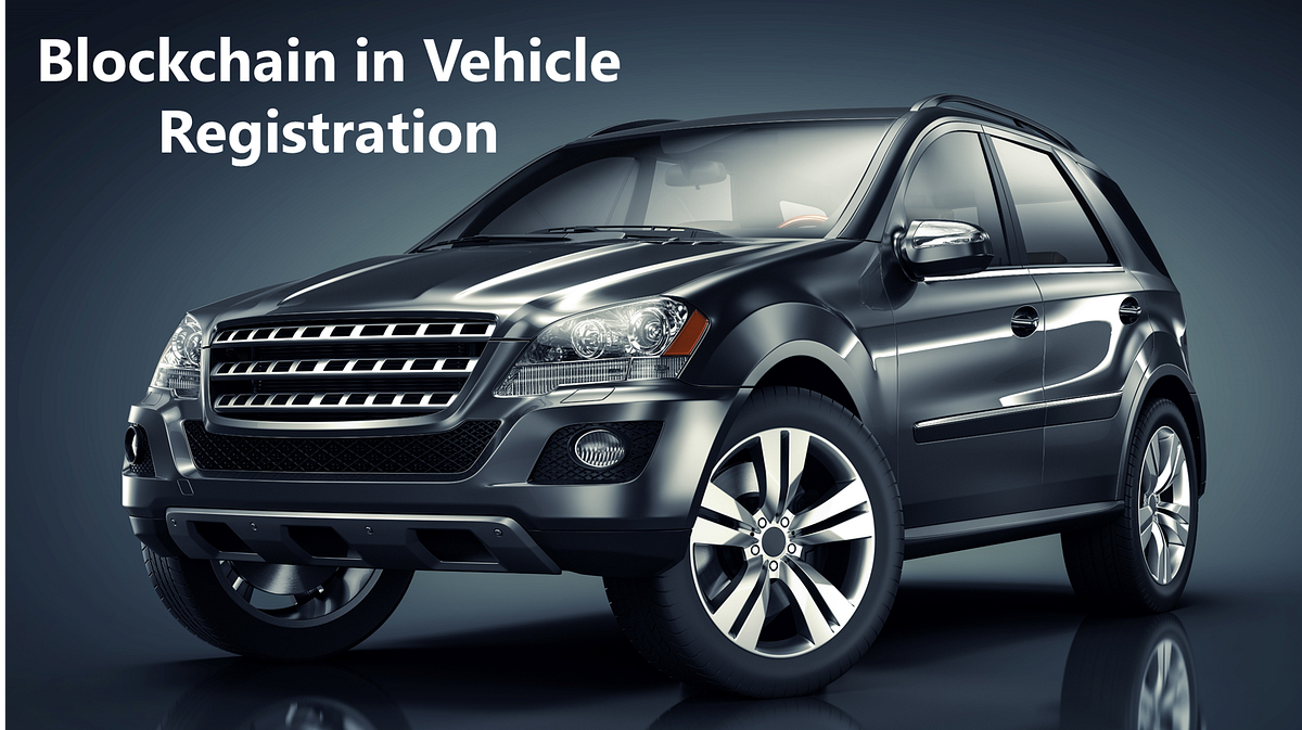 Blockchain applications in vehicle registration by Techskill Brew