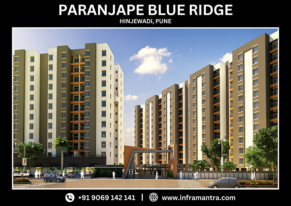 Paranjape Blue Ridge in Pune — New Apartments in Hinjewadi | by ...