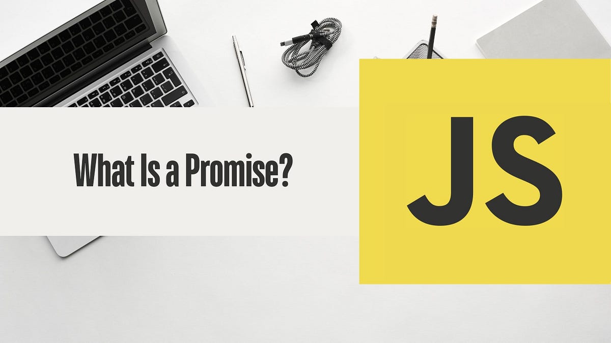 JavaScript- What is a Promise?. In JavaScript, a Promise is an object ...