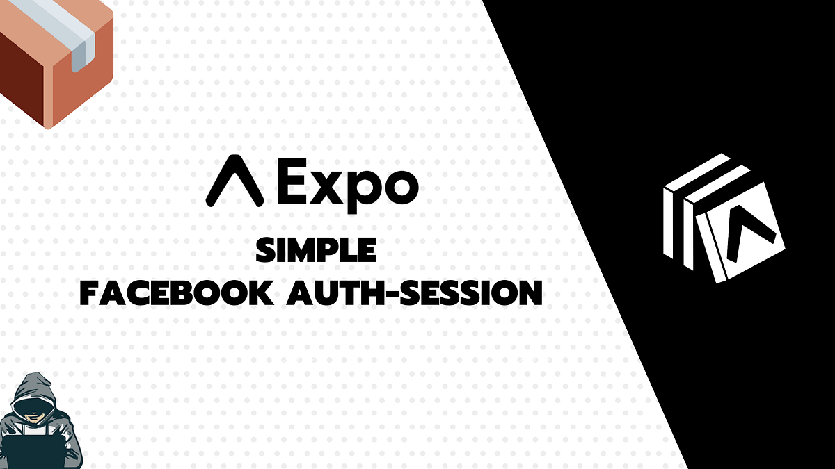 Use expoauthsession with Facebook the Easiest Way on iOS/Android