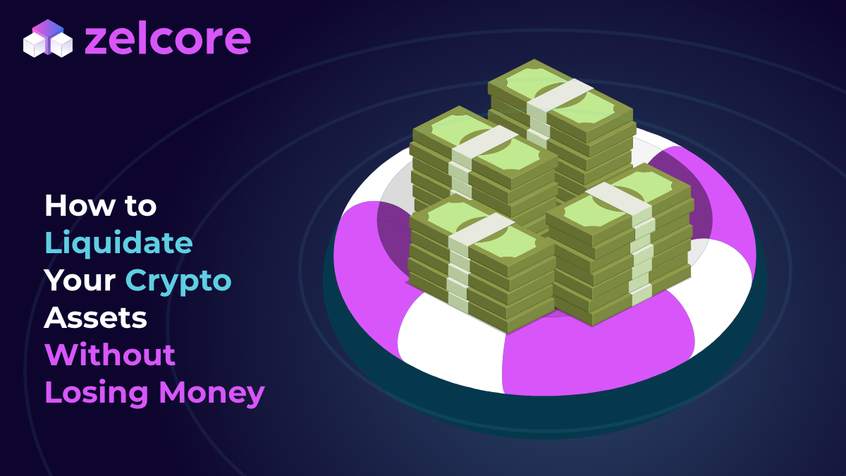 How to Liquidate Your Crypto Assets Without Losing Money | by Zelcore |  Medium