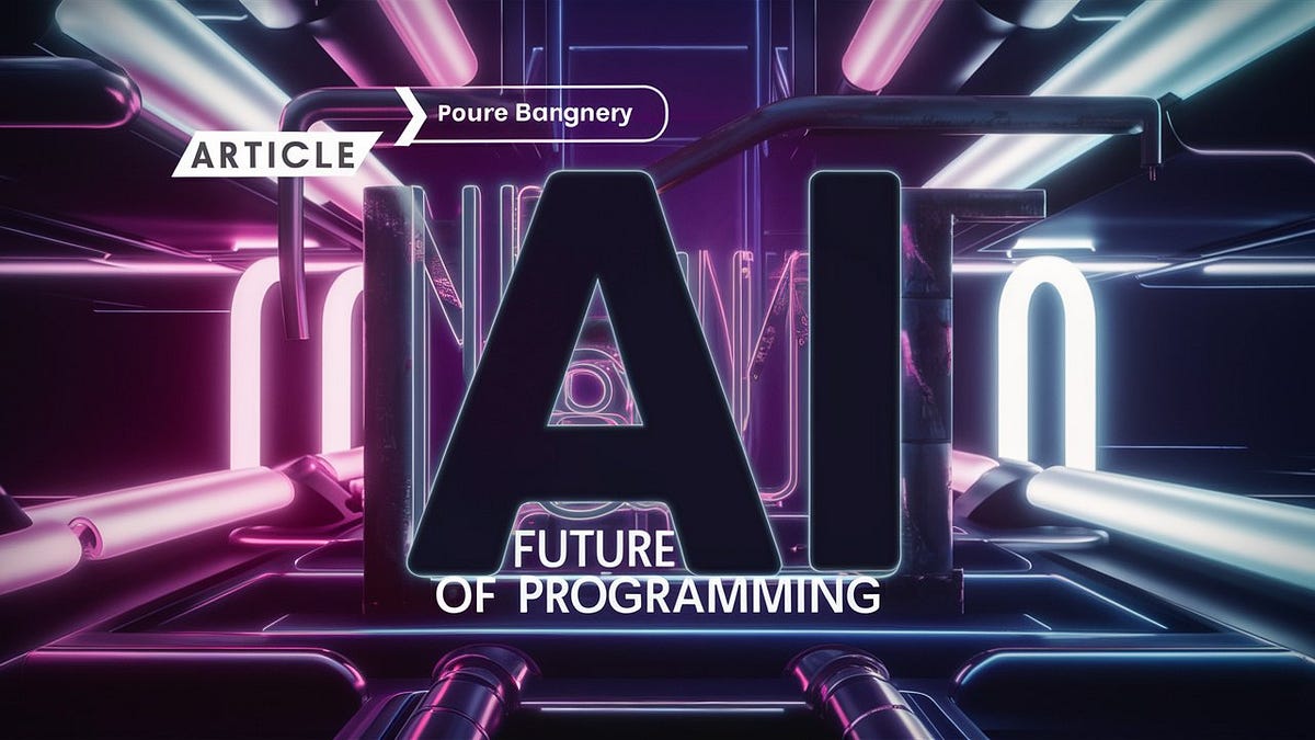 The Future of Programming: Harnessing Code to Shape Tomorrow’s ...