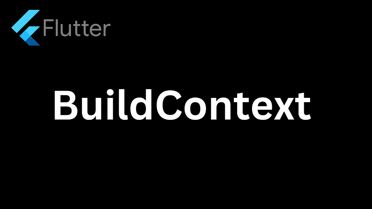 What is BuildContext in flutter?. In Flutter, a BuildContext is an ...