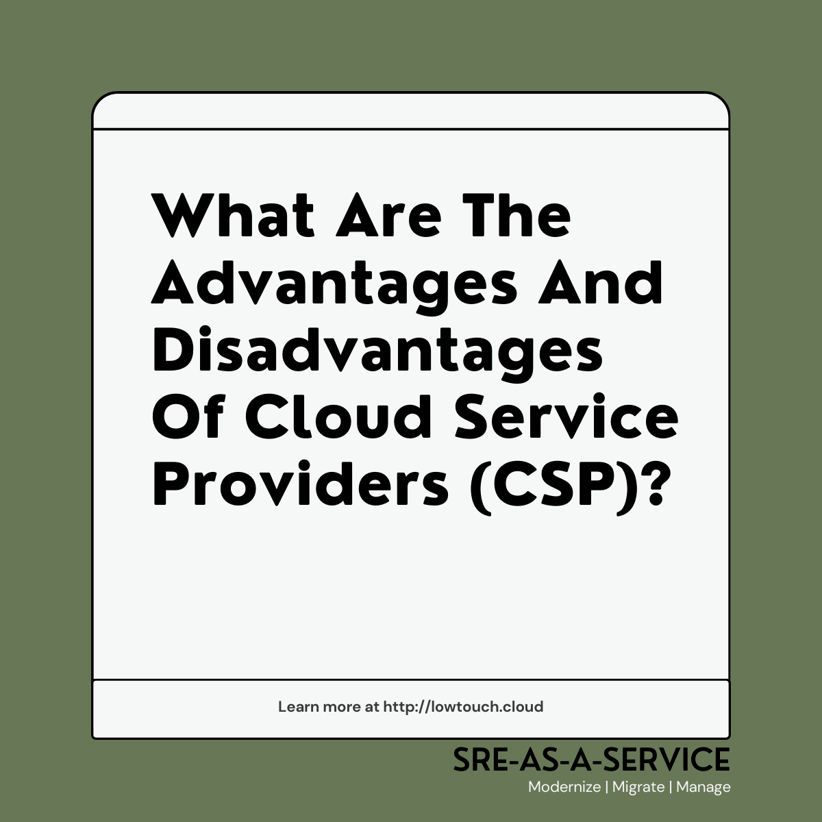 What Are The Advantages And Disadvantages Of Cloud Service Providers