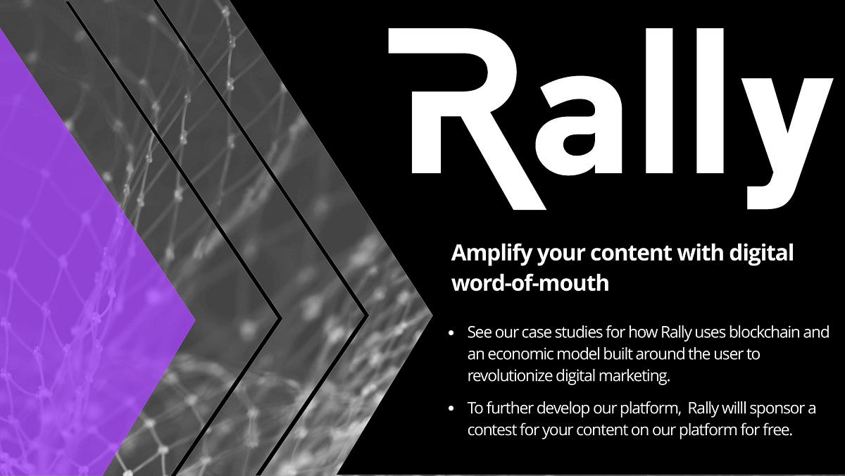 See our case studies for how Rally uses blockchain and an economic ...