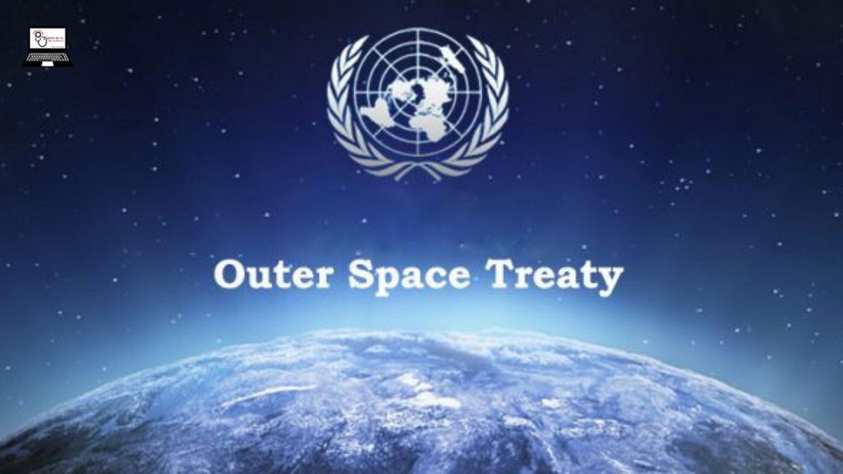 OUTER SPACE TREATY OF 1966 Toppers Academy Medium