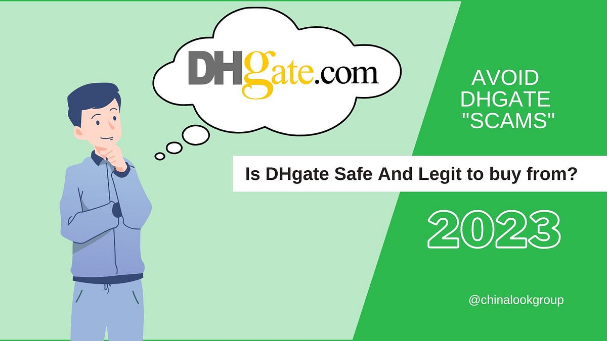 Is DHgate Legit? Don't Make a Purchase in 2023 Until You Read This!