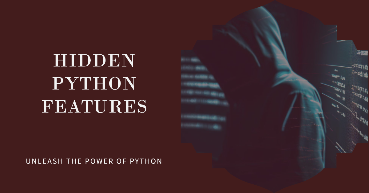 Hidden features of Python. Python is a popular and versatile… | by zaid ...
