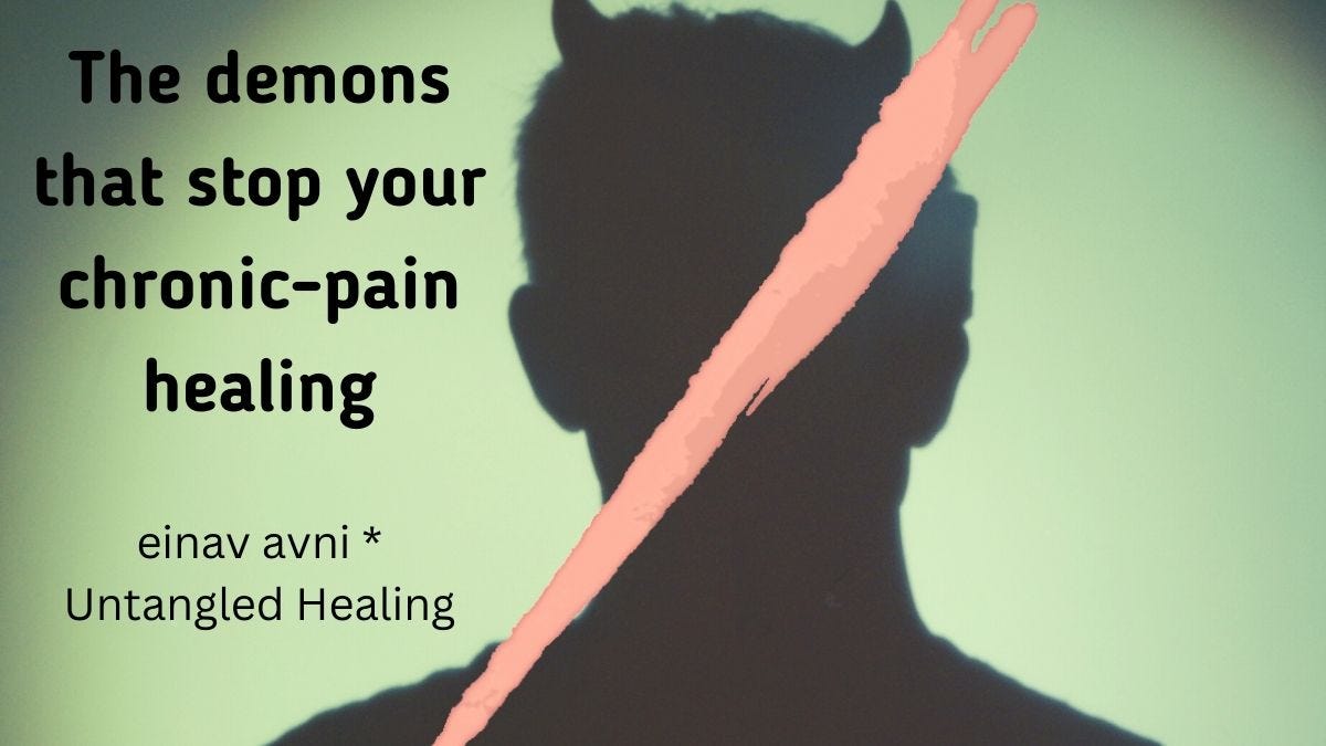 The demons that stop your chronic pain healing by einav avni Medium