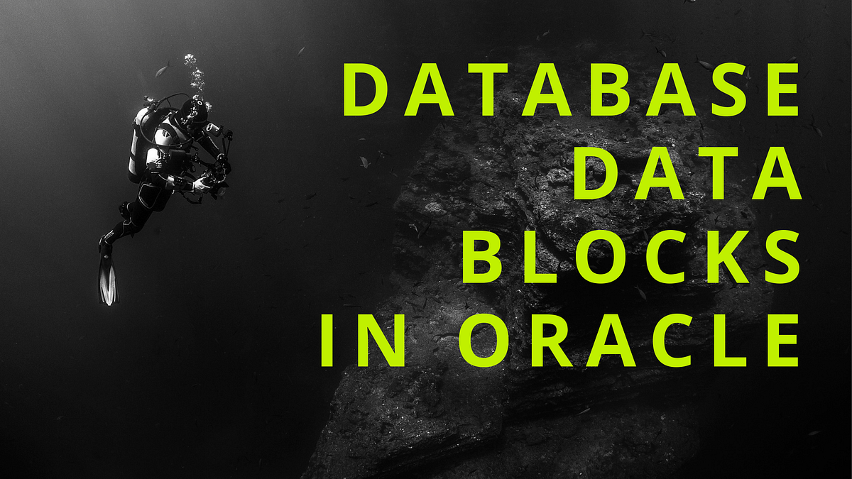 Explain about Oracle Database Data Block ? | Interview Q&A | by ...