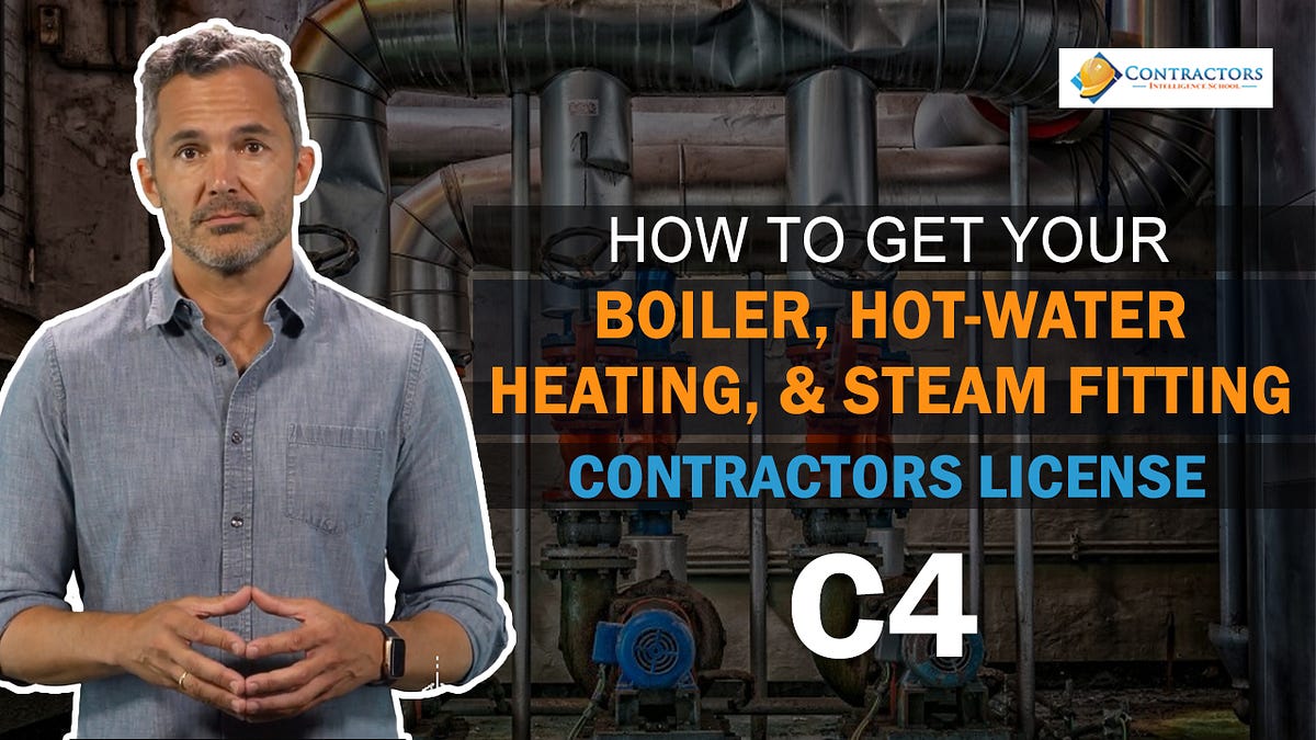 How To Get a C4 Boiler, HotWater Heating, and Steam Fitting