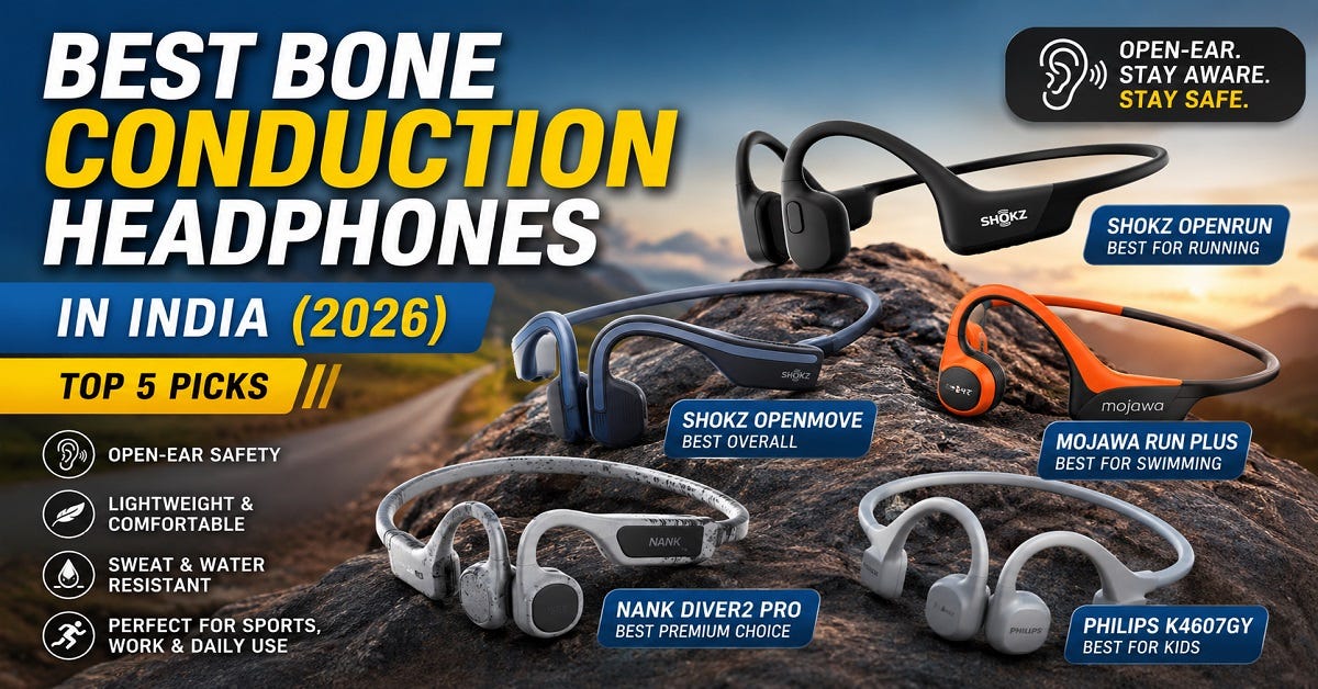 Best Bone Conduction Headphones in India (2026): Which One Should You Buy?