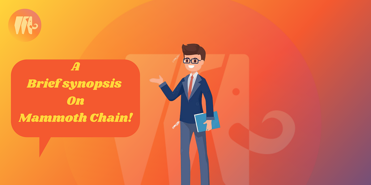 Mammoth Chain ; Building a unified ecosystem. by Benjykriss Medium