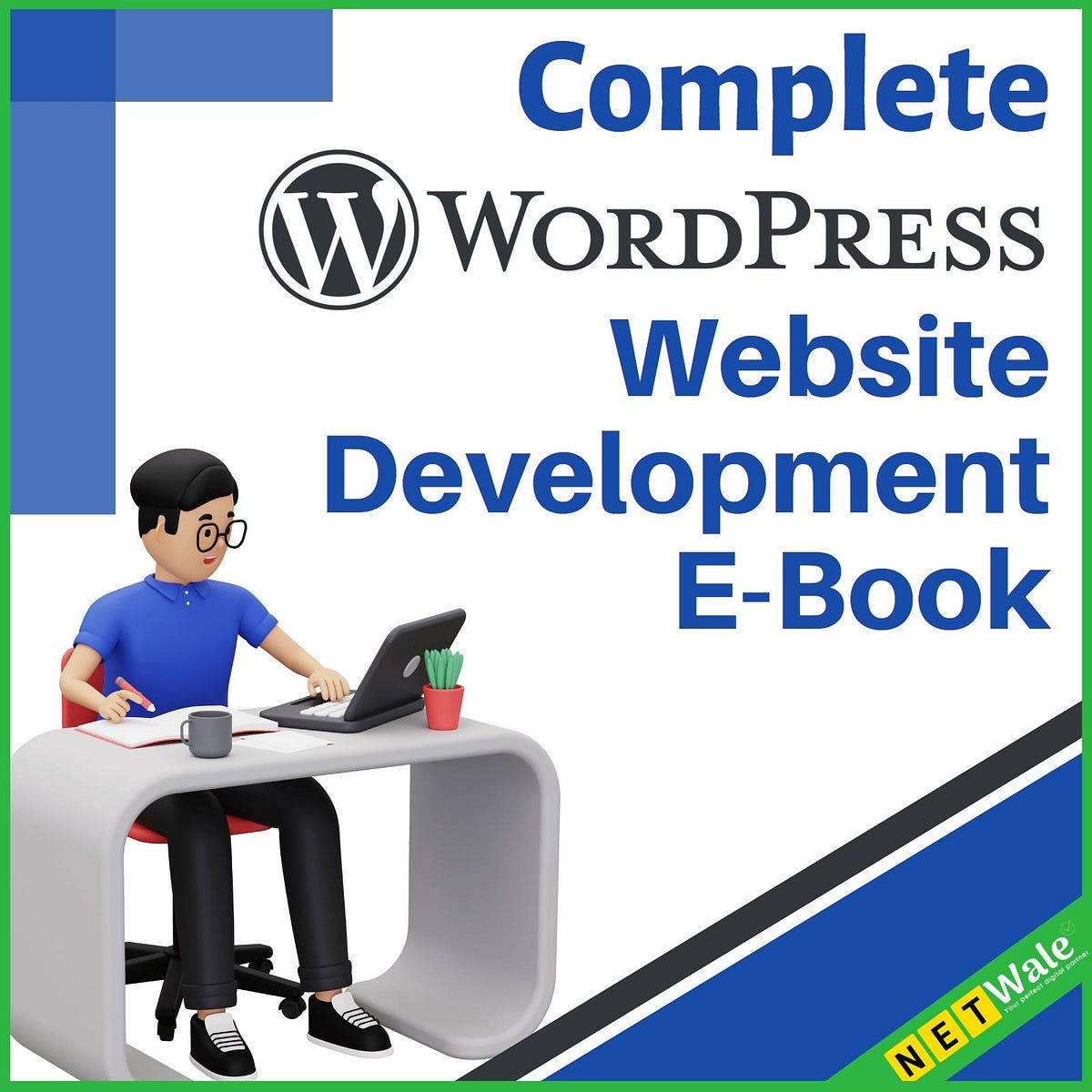 Complete WordPress Website Development E-Book - Netwale - Medium