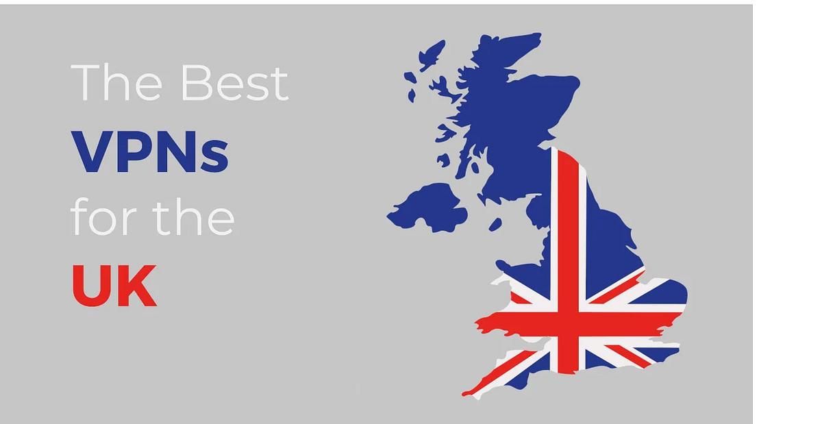 Top 10 VPNs in UK Best VPNs in UK for 2024 by Bahr Mar