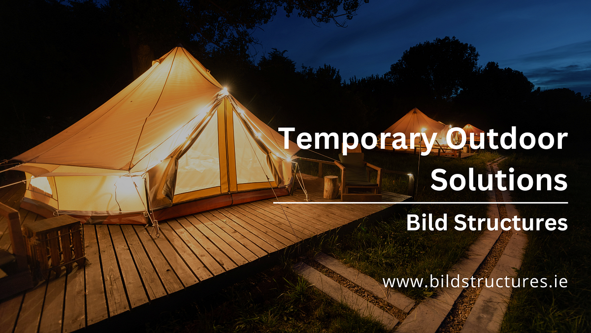 Party Organizer in Dublin Bild Structures BILD Tents & Structures