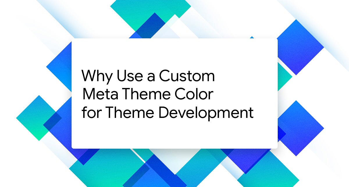 Why Use a Custom Meta Theme Color for Theme Development | by Michael Sumner  | Medium