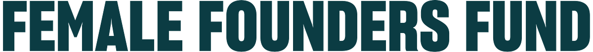 Female Founders Fund