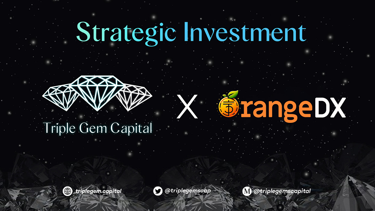 Triple Gem Capital Investment in OrangeDx | by Triple Gems Capital | Medium