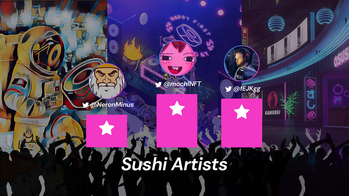 Being A Sushi Artist: Interviews with the Birthday NFT Contest Winners | by  Sushi | Sushi | Medium