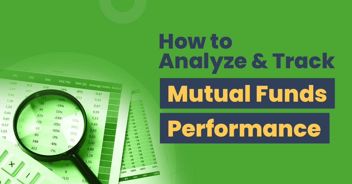 Decoding Mutual Fund Performance: A Comprehensive Guide  by Saurabhr 