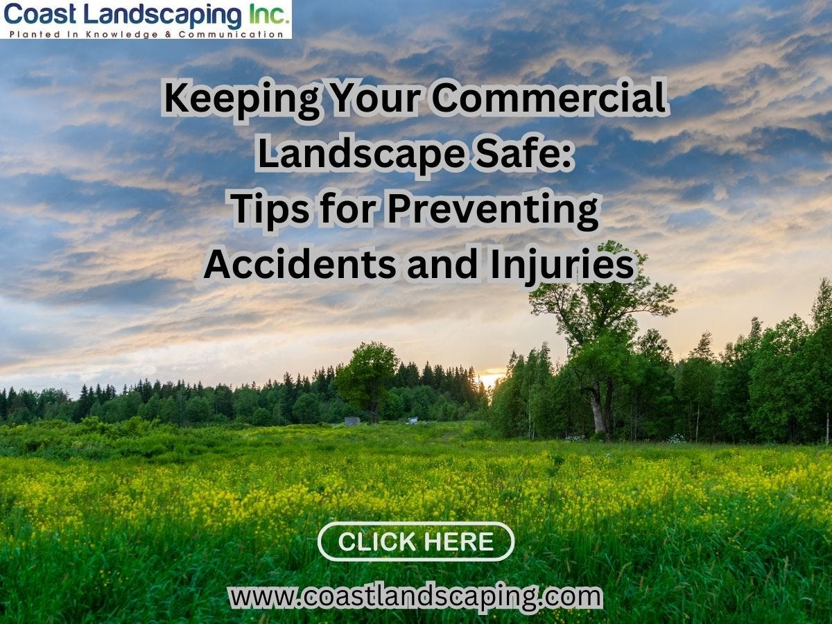 Keeping Your Commercial Landscape Safe: Tips for Preventing Accidents ...