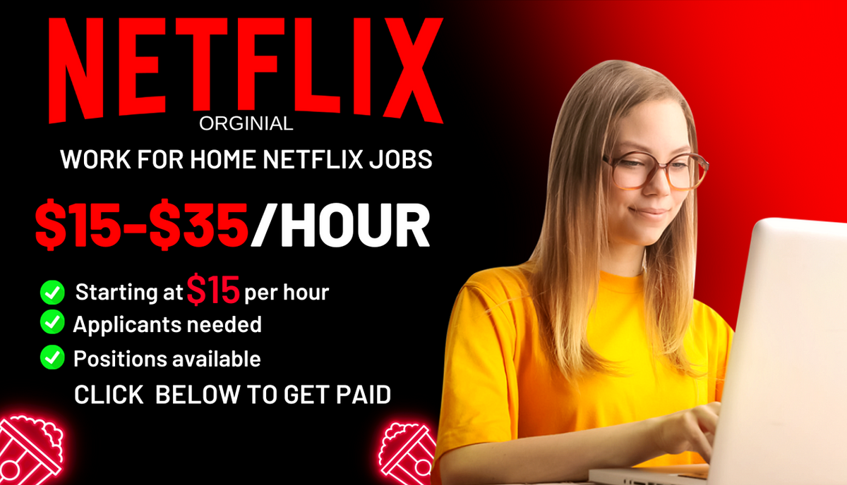 How to Netflix Jobs Work From Home  by Shelley Brooks  Sep, 2023  Medium