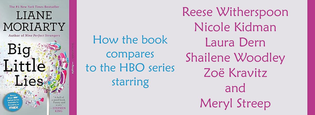 ‘Big Little Lies’. How Liane Moriarty’s Novel Compares To The HBO ...