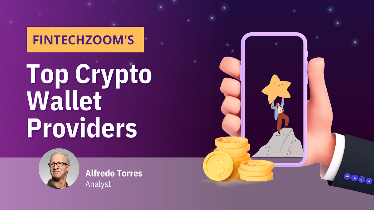 Unlocking FintechZoom Best Crypto Wallet Your Complete Guide Medium