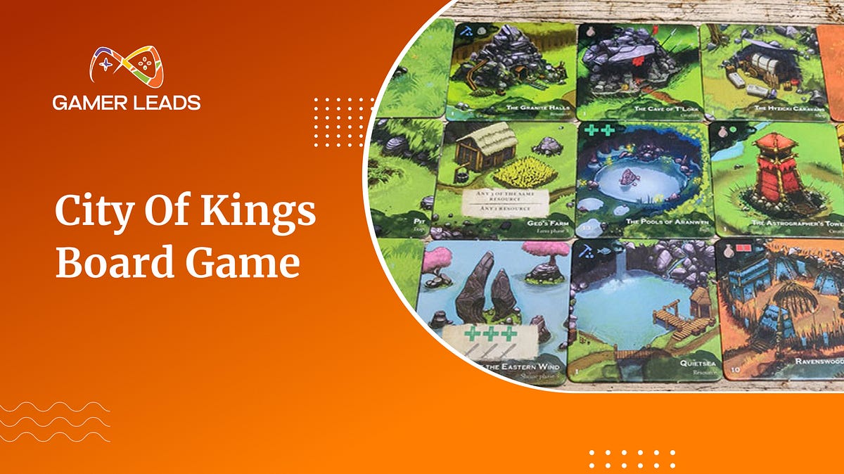 Mastering the City of Kings Board Game Unveiling Epic Strategies by Mamun Jun, 2024 Medium
