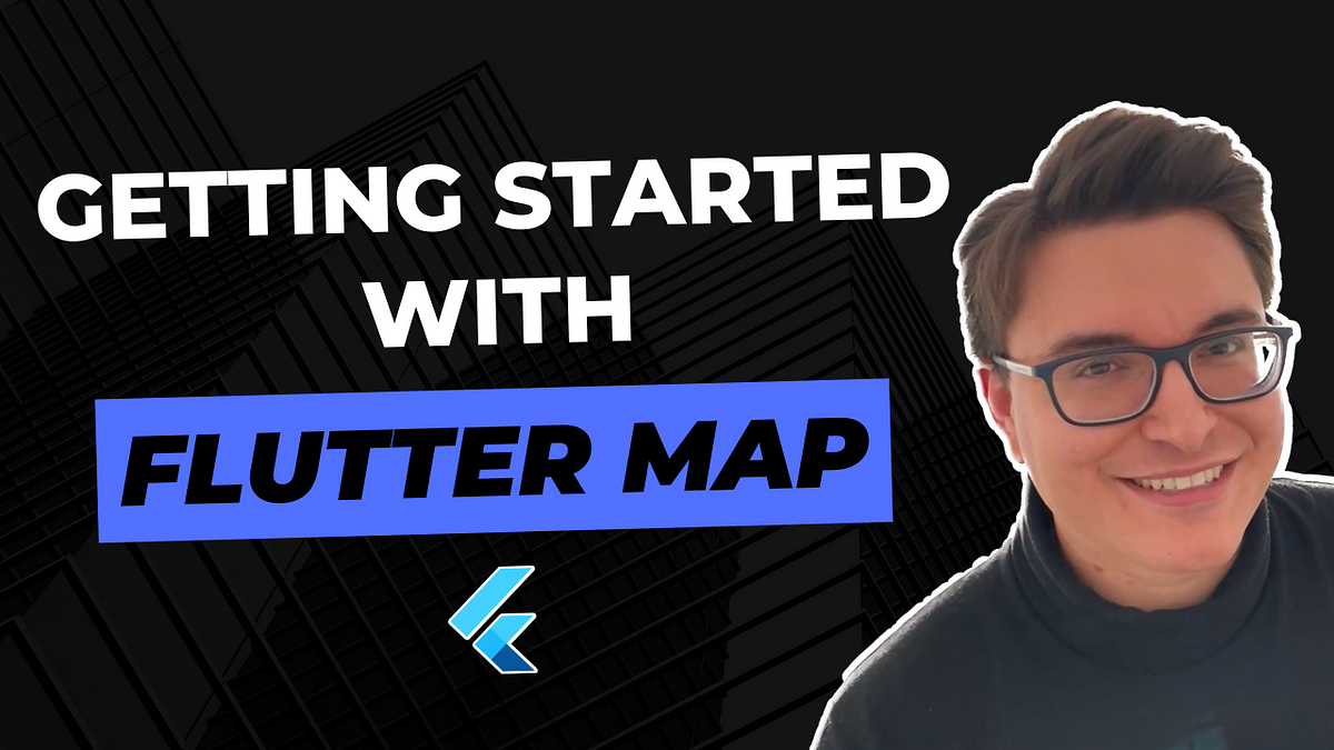 Getting Started with Flutter Map. Flutter Map is an open-source package ...