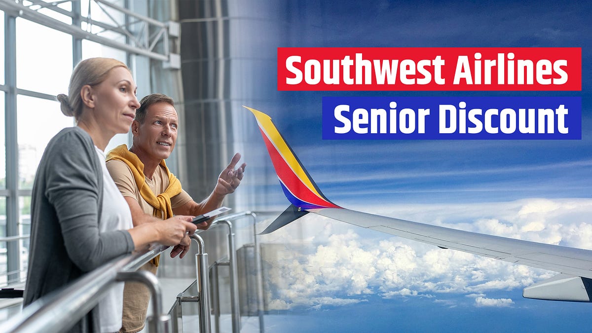 How can I get a senior discount on Southwest Airlines