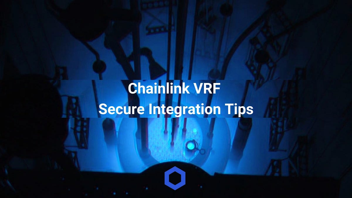Chainlink VRF Secure Integration Tips Specifications by Officer's