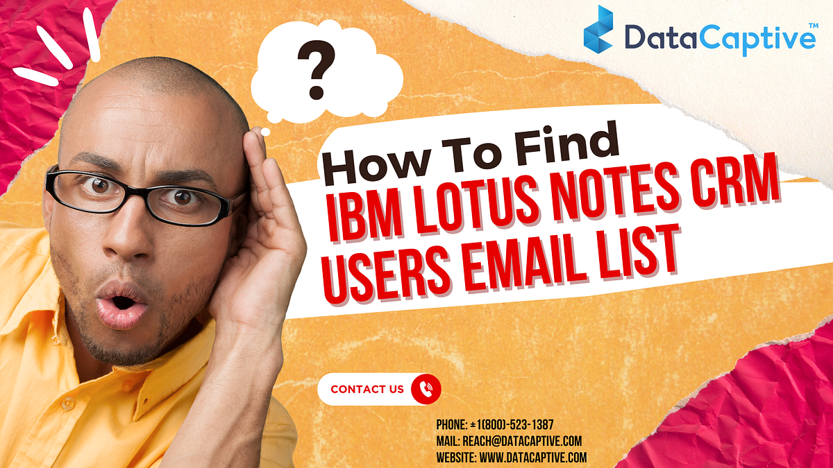 How to Find an IBM Lotus Notes CRM Users Email List? by Adele Lewis