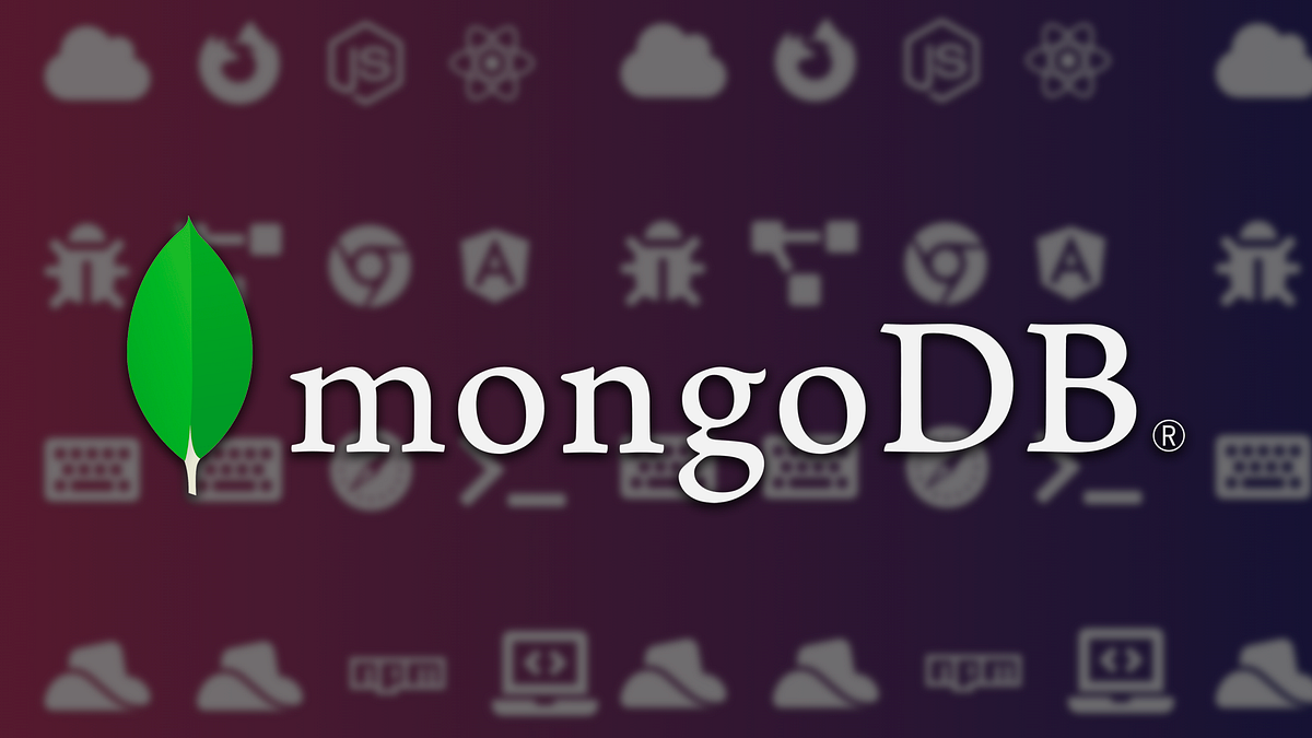 MongoDB: The NoSQL Database. NoSQL databases i.e. Not Only SQL… | by ...
