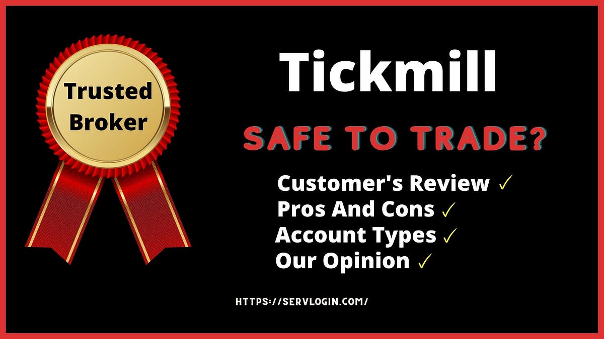 tickmill-review-what-is-tickmill-by-serv-login-medium