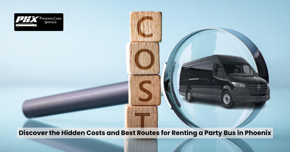 Discover the Hidden Costs and Best Routes for Renting a Party Bus in
