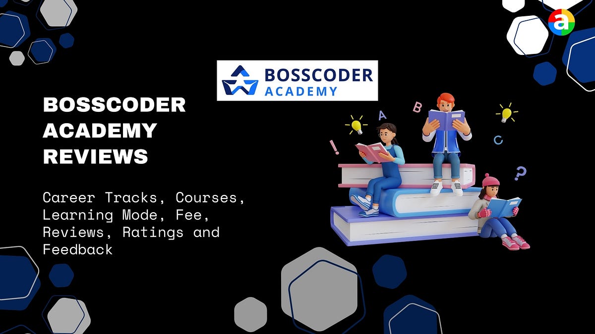 Bosscoder Academy Reviews for Career Tracks and Fee | by Rohit Diwaker ...
