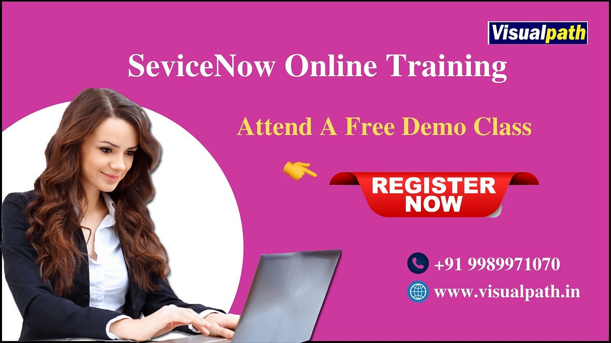 ServiceNow Online Training. #Visualpath Is the best institute in… | by ...