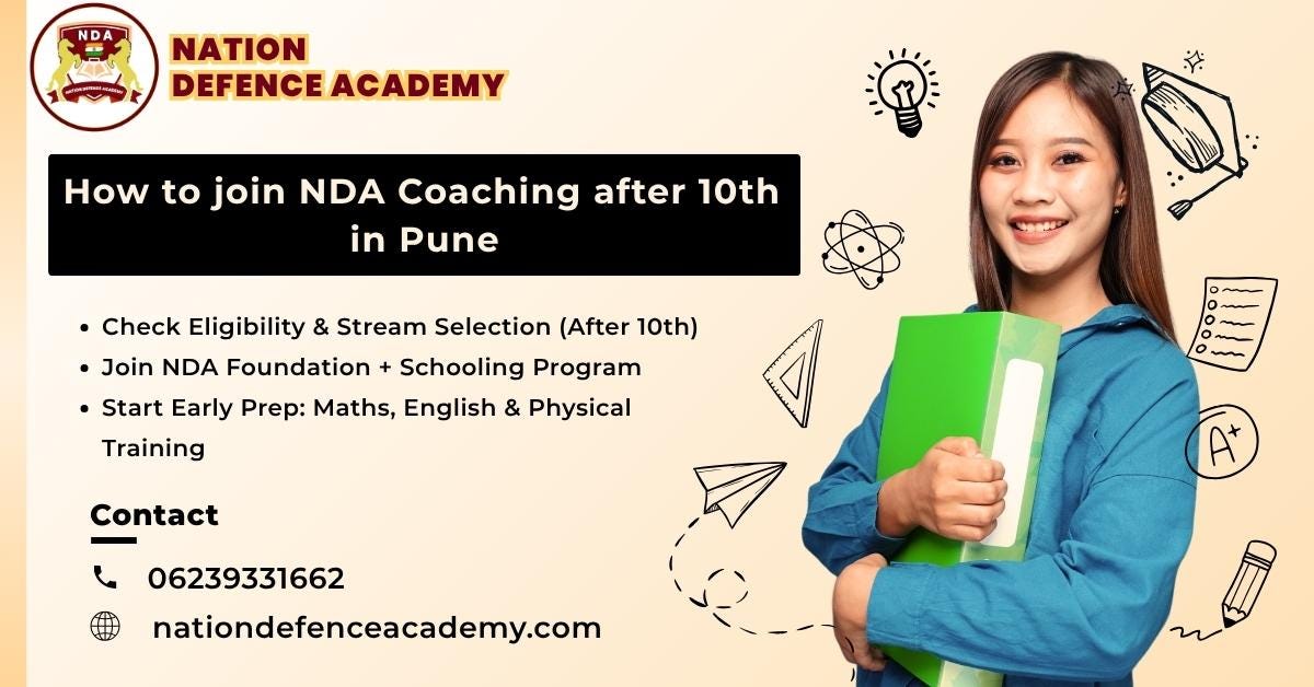 How to Join NDA After 10th in Pune: Subjects to Choose, Physical Fitness, Officer-Like Qualities &…