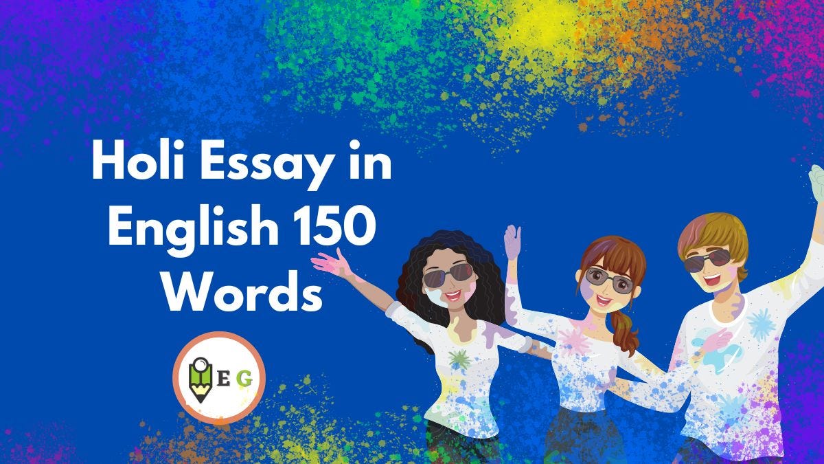 holi essay in english 150 words