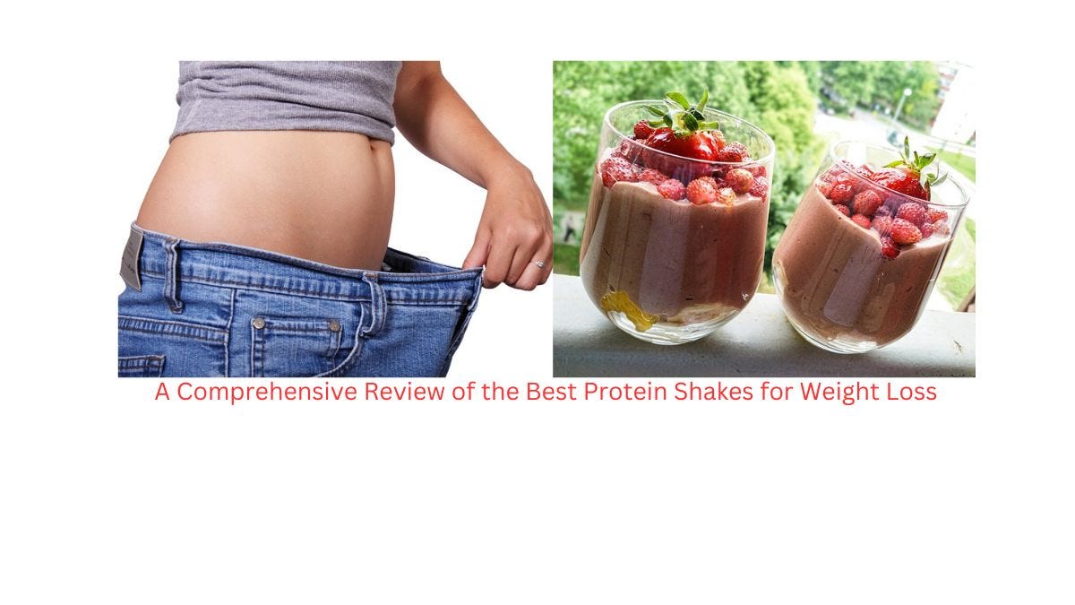 Trimming the Fat A Comprehensive Review of the Best Protein Shakes for