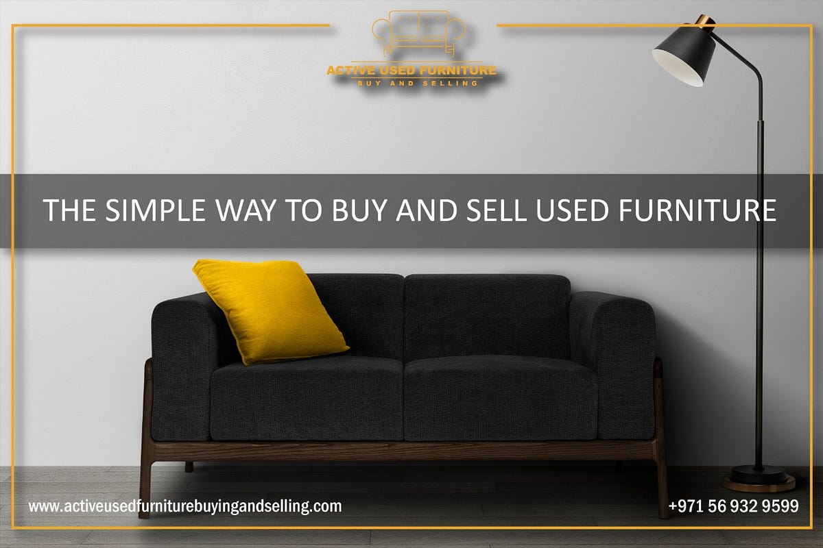 GET THE BEST USED FURNITURE IN ABU DHABI by Adeel Mehmood Medium