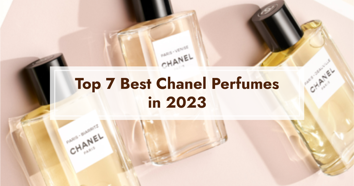 Top 7 Best Chanel Perfumes in 2023 by Glamorx Medium