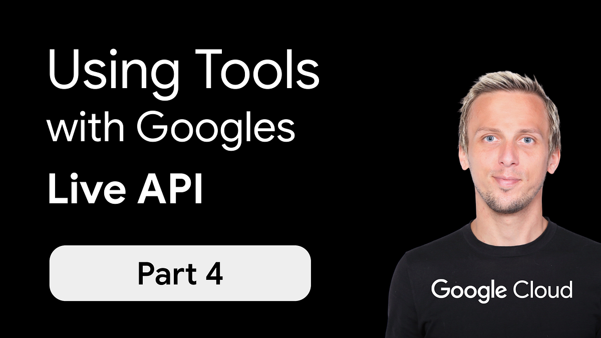 Multimodal Live API Tooling. Welcome back to this Multimodal Live… | by Sascha Heyer | Google Cloud – Community | May, 2025