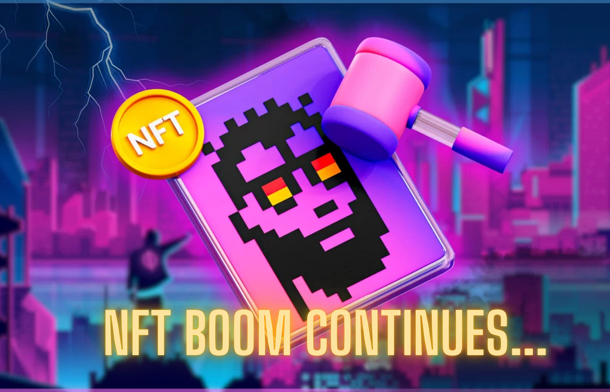 NFT Boom Continues: Sales Reach $107 Million as Buyer Numbers Skyrocket ...