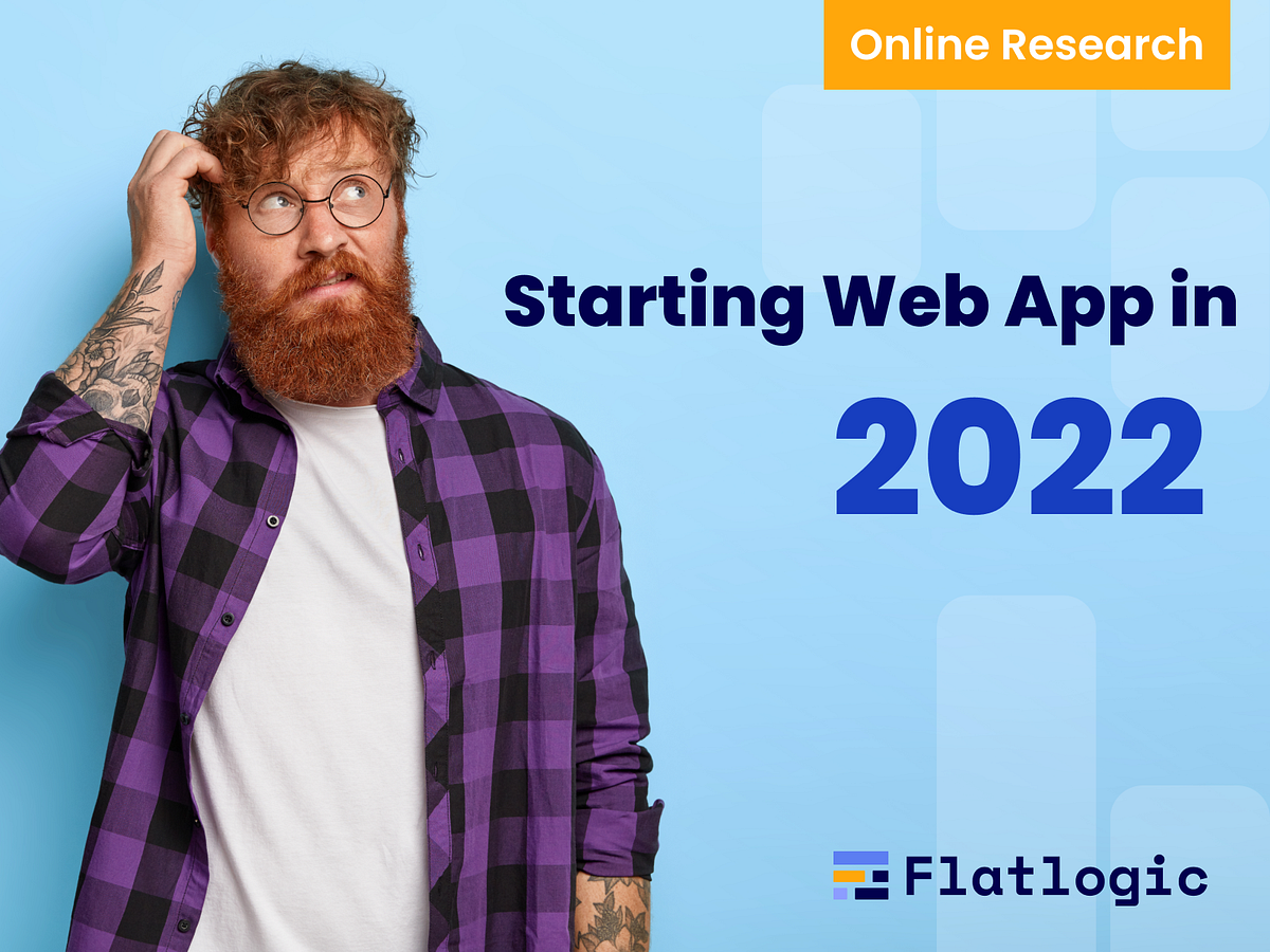 how-to-build-a-web-app-in-2022-big-survey-among-people-in-tech